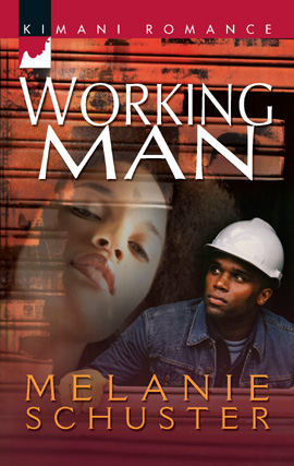 Title details for Working Man by Melanie Schuster - Wait list